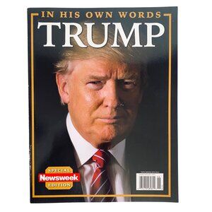 2017 Newsweek Special Edition Trump In His Own Words Magazine American Dream